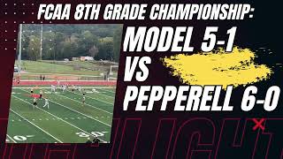 Pepperell vs Model II FCAA 8th Grade Football Championship [upl. by Noiz836]