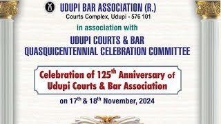 Celebration of 125th Anniversary of Udupi Courts amp Bar Association [upl. by Repip]