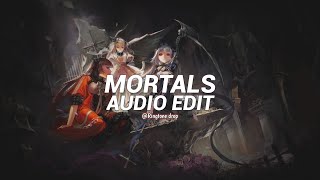 mortals  warriyo feat laura brehm Edit Audio [upl. by Delia]