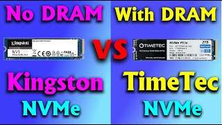 DRAM less NVMe SSD vs NVMe SSD with DRAM Gen 3 Speed amp overheat test Kingston NV1 vs Timetec MS12 [upl. by Fina]