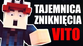 Najnowsze informacje co się stało z Vito Dlaczego Vito Minecraft nie nagrywa [upl. by Alicsirp]