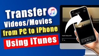 How to Transfer VideosMovies from PC to iPhone Using iTunes iPhone 13 included [upl. by Collier]