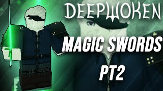 New DEEPWOKEN LEAKS Magic Swords PT2 WIND SWORD [upl. by Meldon]