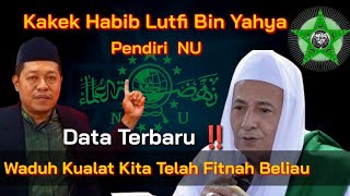 Jasa Habaib Berdiri Nya NU ‼️Datok Lutfi Bin Yahya Mufti Belanda polemiknasabhabaib terbaruhabib [upl. by Arezzini]