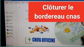 comment clôturer bordereau cnas chifa 2 sans faute [upl. by Willumsen828]