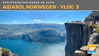 Vlog5  Norwegische Fjorde mit AIDAsol PreikestolenStavanger und Seetag [upl. by Assed]