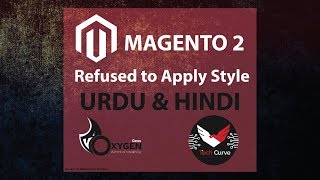 Magento 2  Refused to apply style in Urdu amp Hindi [upl. by Golding]