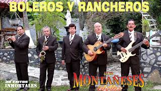 Los Montañeses Del Alamo Sus Mejores Canciones De Boleros Y Rancheros  20 Exitos Inmortales [upl. by Arayc]