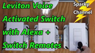 Leviton Voice Activated Dimmer Switch with Alexa  2 Switch Remotes MultiLocation Switching DWVAA [upl. by Dimah]