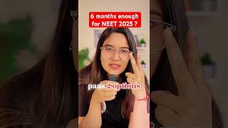 Can I crack NEET in 6 months  neet neet2025 neetpreparation [upl. by Nanaek]