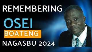 Remembering The Legend Osei Boateng  NAGASBU 2024 Convention [upl. by Enyamert]