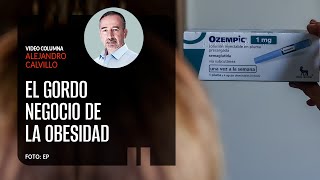 El gordo negocio de la obesidad Por Alejandro Calvillo [upl. by Ansell705]