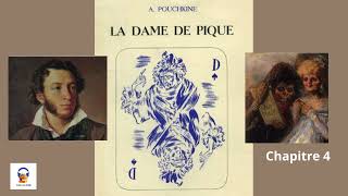 La Dame de Pique  Alexandre Pouchkine  Chapitre 4  Livre Audio Gratuit [upl. by Earezed143]