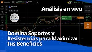 Análisis en Vivo utilizando Soportes y Resistencias como Tu Guía  IQ OPTION [upl. by Annayhs]