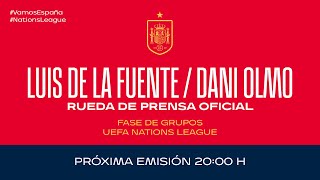 🚨EN DIRECTO🚨Rueda de prensa oficial de Luis de la Fuente y Dani Olmo  🔴 SEFUTBOL [upl. by Candice210]