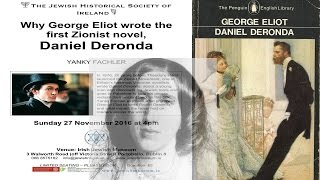 Daniel Deronda  the first Zionist novel [upl. by Averyl]