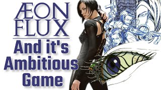 Did The Game Do The Franchise Justice  Aeon Flux [upl. by Simons802]