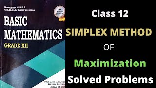 Class 12 Simplex Method of Maximization Linear Programming Problem  5 marks Question  Must Watch [upl. by Anafetse519]