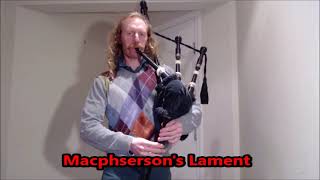 Macphersons Lament On the Bagpipes [upl. by Ahlgren]