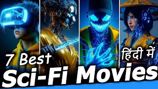 TOP 7 Best SciFi Movies in Hindi  Best Science Fiction Movies in Hindi [upl. by Eigna]