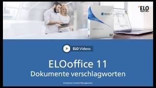 ELOoffice 11  Dokumente verschlagworten [upl. by Ecadnac]