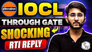 IOCL Through GATE  Shocking RTI Reply  Vacancies  Minimum GATE Marks And Other Details [upl. by Llirrehs]