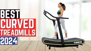 Top 5 Best Curved Treadmills in 2024  Ultimate Buying Guide [upl. by Ytteb]