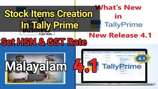 Stock Items Creation In Tally prime 41 Malayalam [upl. by Zipnick570]