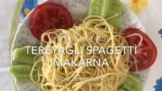 Çocuklar bu makarnayı çok sevecek Tereyağlı Spagetti Makarna Nasıl Yapılır Spagetti makarna [upl. by Buck185]