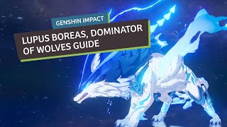 How To Easily Defeat quotLupus Boreas Dominator Of Wolvesquot In Genshin Impact With 4Star Characters [upl. by Telfore796]