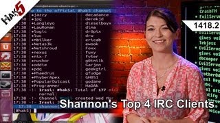 Shannons Top 4 IRC Clients Hak5 14182 [upl. by Barr]