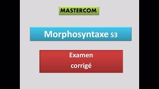 Morphosyntaxe S3 examen [upl. by Irec]