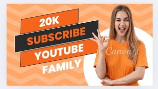 20k subscriber YouTube family thank you family [upl. by Virgel609]