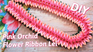 How To Make This Beautiful Pink Orchid Flower Hawaiian Ribbon Lei [upl. by Jillayne]