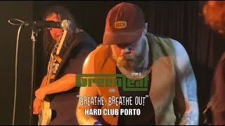 GREENLEAF quotBreathe Breathe Outquot Live at HARD CLUB Porto [upl. by Mercie640]