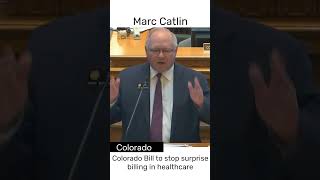 Bill to Stop Surprise Billing in Healthcare  Marc Catlin [upl. by Eyllek]