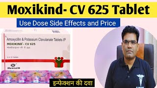 Moxikind CV 625 Tablet Use Dose Price and Side Effects in Hindi  Amoxicillin and Clavulanic Acid [upl. by Xavier296]