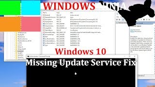 Windows 10  Missing Update Service Solution [upl. by Yenruoj]