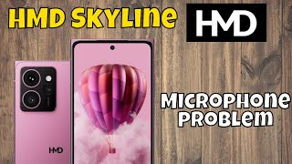 Microphone not working HMD Skyline  How to solve microphone issue  Microphone problem [upl. by Ahmad]