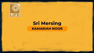 Kamariah Noor  Sri Mersing Official Karaoke Video [upl. by Acined]