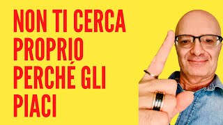 NON TI CERCA PROPRIO PERCHÉ GLI PIACI [upl. by Nil]