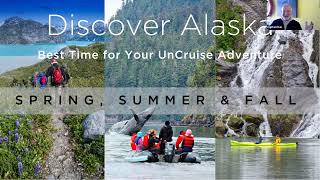 Seasons of Splendor with UnCruise Adventures Uncovering Alaska’s Natural Wonders [upl. by Edorej]