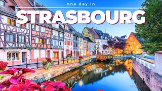 ONE DAY IN STRASBOURG FRANCE  4K  Time lapse walk through an amazing historical old town [upl. by Ariel785]