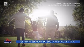 Genitori separati lo spot che divide lItalia  La Vita in diretta  28092023 [upl. by Nam]