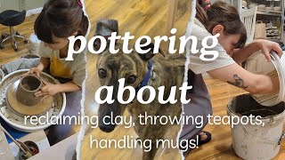 pottering about 3  reclaiming clay throwing teapot bodies handling coffee mugs [upl. by Sirroned729]