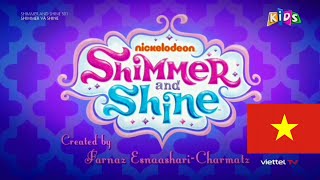 Shimmer Y Shine intro in Vietnamese Voiceover S1  Vietnamita voz en off T1  Tiếng Việt Happy Kids [upl. by Annaegroeg]