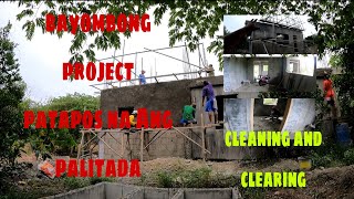 Bayombong project patapos na Ang palitada  clearing and cleaning  PAANO magpalitada NG pader [upl. by Olram531]