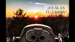 ¿CUÁL ES TU VISIÓN [upl. by Sinaj]