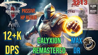 Calyxion 20 Dps amp Tank Guide Remnant 2 TDH [upl. by Noerb]