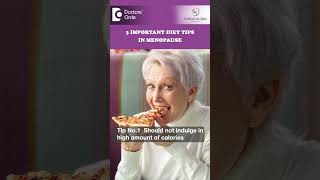 3 Menopause Diet Tips to follow after 40 Menopause amp Weight GainDrH S Chandrika Doctors Circle [upl. by Angle634]